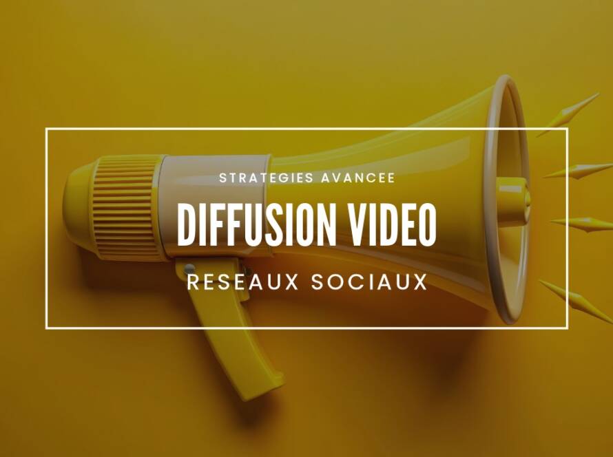 Stratégies avancées de diffusion vidéo pour réseaux sociaux